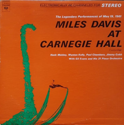 MILES DAVIS - Miles Davis At Carnegie Hall The Legendary Performance Of May 19th, 1961