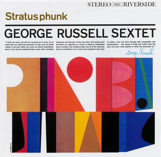 GEORGE RUSSELL SEXTET - Stratusphunk