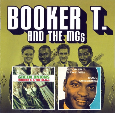 BOOKER T. & THE M.G.'S - Green Onions + Soul Dressing
