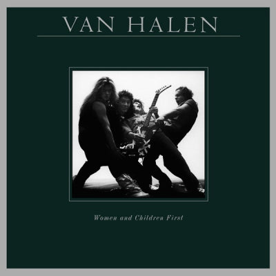 VAN HALEN - Women And Children First