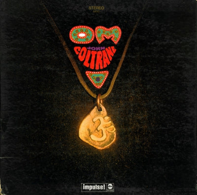JOHN COLTRANE - Om
