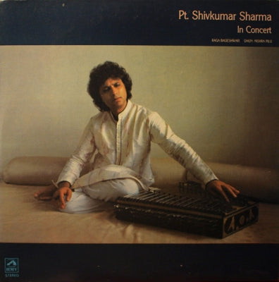 PT. SHIVKUMAR SHARMA - In Concert