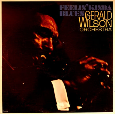 GERALD WILSON ORCHESTRA - Feelin' Kinda Blues