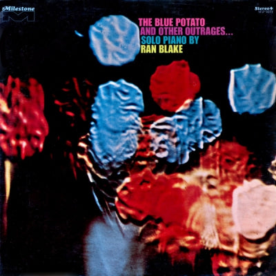 RAN BLAKE - The Blue Potato And Other Outrages...Solo Piano By Ran Blake