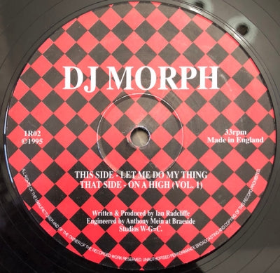 DJ MORPH - Let Me Do My Thing / On A High (VOL.1)