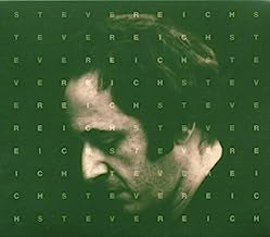 STEVE REICH - Works: 1965-1995