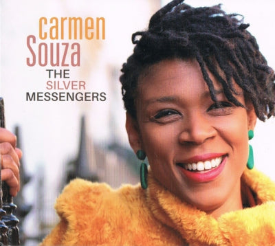 CARMEN SOUZA - The Silver Messengers