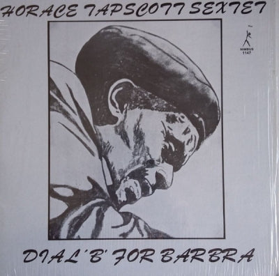 HORACE TAPSCOTT SEXTET - Dial 'B' For Barbra