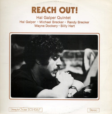 HAL GALPER QUINTET - Reach Out!