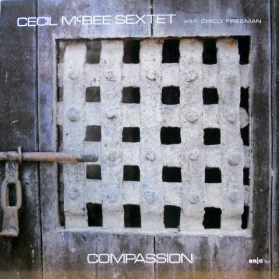 CECIL MCBEE SEXTET WITH CHICO FREEMAN - Compassion