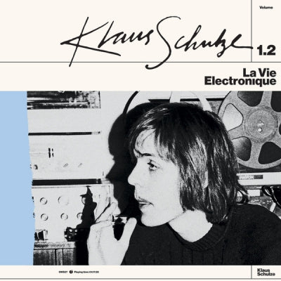 KLAUS SCHULZE - La Vie Electronique Volume 1.2