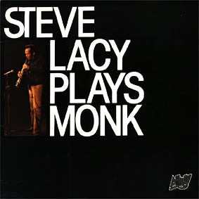 STEVE LACY - Plays Monk