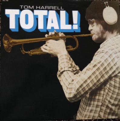 TOM HARRELL - Total!