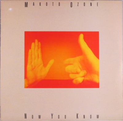 MAKOTO OZONE - Now You Know