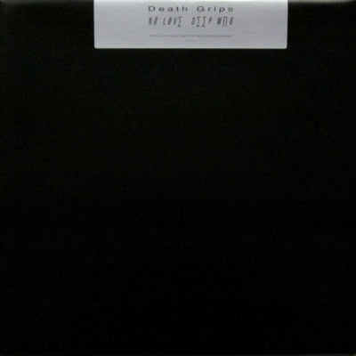 DEATH GRIPS - No Love Deep Web