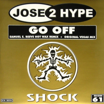 JOSE 2 HYPE - Go Off