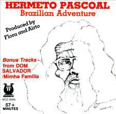 HERMETO PASCOAL - Brazilian Adventure