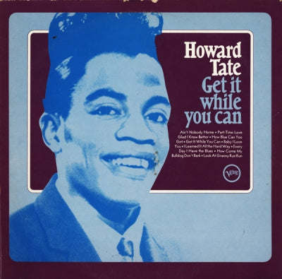 HOWARD TATE - Get It While You Can