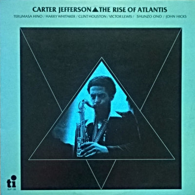 CARTER JEFFERSON - The Rise Of Atlantis