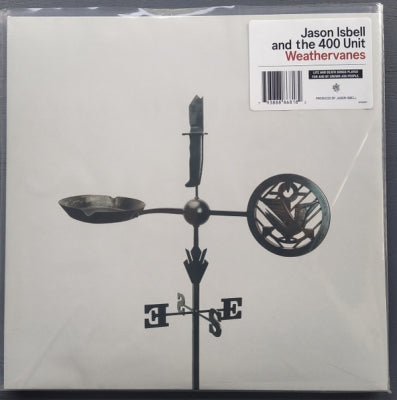 JASON ISBELL AND THE 400 UNIT - Weathervanes
