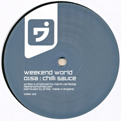 WEEKEND WORLD - Chilli Sauce / Good Morning Mister Acid Man?