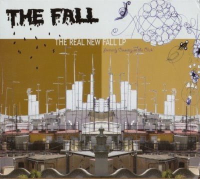 THE FALL - The Real New Fall LP (Formerly 'Country On The Click')