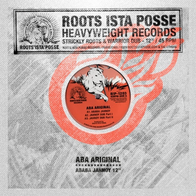 ROOTS ISTA POSSE MEETS ABA-ARIGINALS - Ababa Jahnoy
