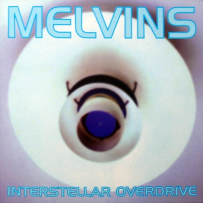 MELVINS - Interstellar Overdrive