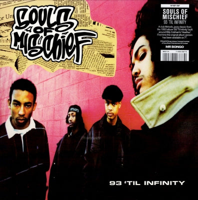 SOULS OF MISCHIEF - 93 'Til Infinity