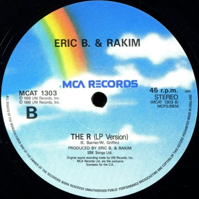 ERIC B. & RAKIM - The R (Work, Rest & Play)
