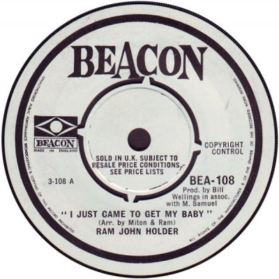 RAM JOHN HOLDER - I Just Came To Get My Baby / Yes I Do