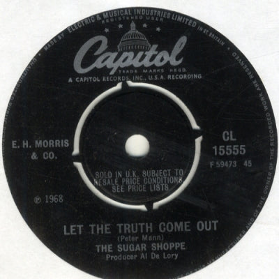 THE SUGAR SHOPPE - Let The Truth Come Out / Skip-A-Long Sam