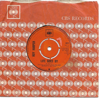 ROY HARPER - Life Goes By / Nobody's Got Any Money In The Summer