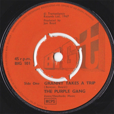 THE PURPLE GANG - Granny Takes A Trip / Boot Leg Whisky