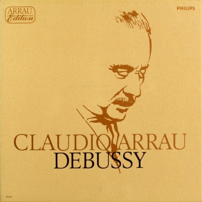 DEBUSSY / CLAUDIO ARRAU - Arrau Edition