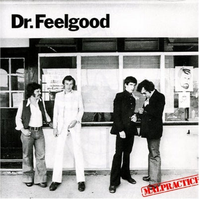 DR FEELGOOD - Malpractice