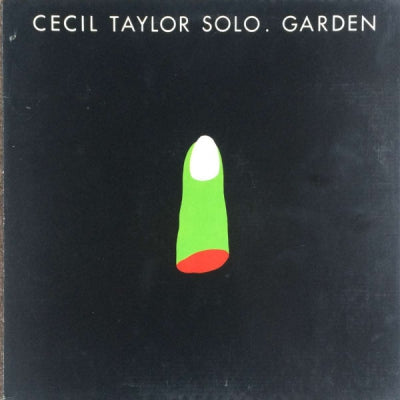 CECIL TAYLOR - Garden