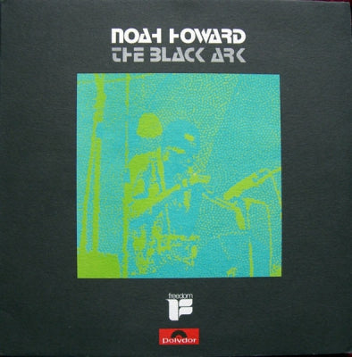 NOAH HOWARD - The Black Ark