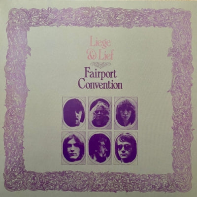 FAIRPORT CONVENTION - Liege & Lief