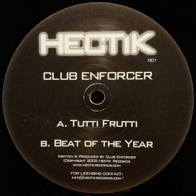 CLUB ENFORCER - Tutti Frutti / Beat Of The Year