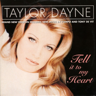TAYLOR DAYNE - Tell It To My Heart