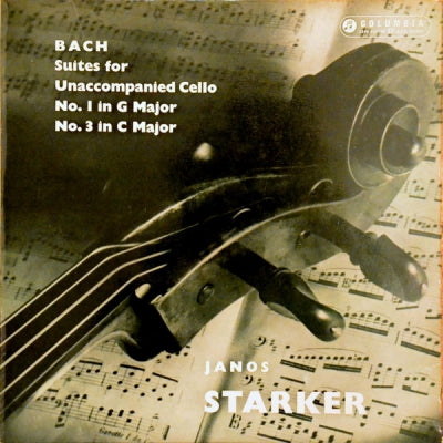 JANOS STARKER - BACH - Suites For Unaccompanied Cello - No. 1 In G Major / No. 3 In C Major