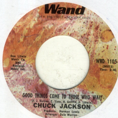 CHUCK JACKSON - Good Things Come To Those Who Wait / Yah