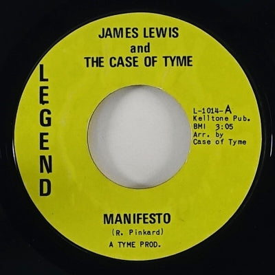 JAMES LEWIS AND THE CASE OF TYME - Manifesto / Some Call It Love
