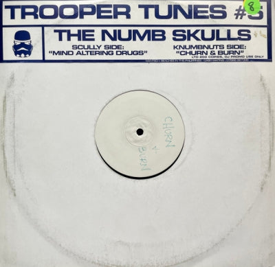 THE NUMBSKULLS - Mind Altering Drugs / Churn & Burn