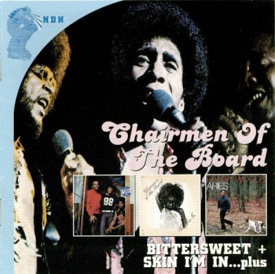 CHAIRMEN OF THE BOARD - Bittersweet + Skin I'm In...Plus