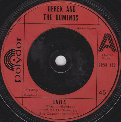 DEREK & THE DOMINOS - Layla / Bell Bottom Blues