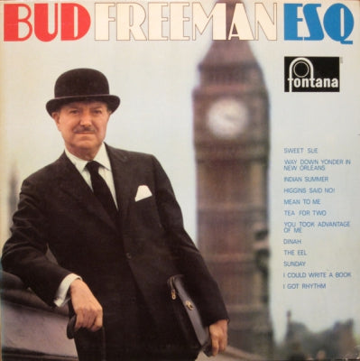 BUD FREEMAN - Bud Freeman Esq