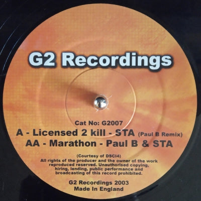 STA / STA & PAUL B - Licensed To Kill (Remix) / Marathon