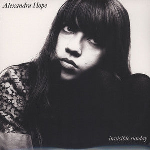 ALEXANDRA HOPE - Invisible Sunday
